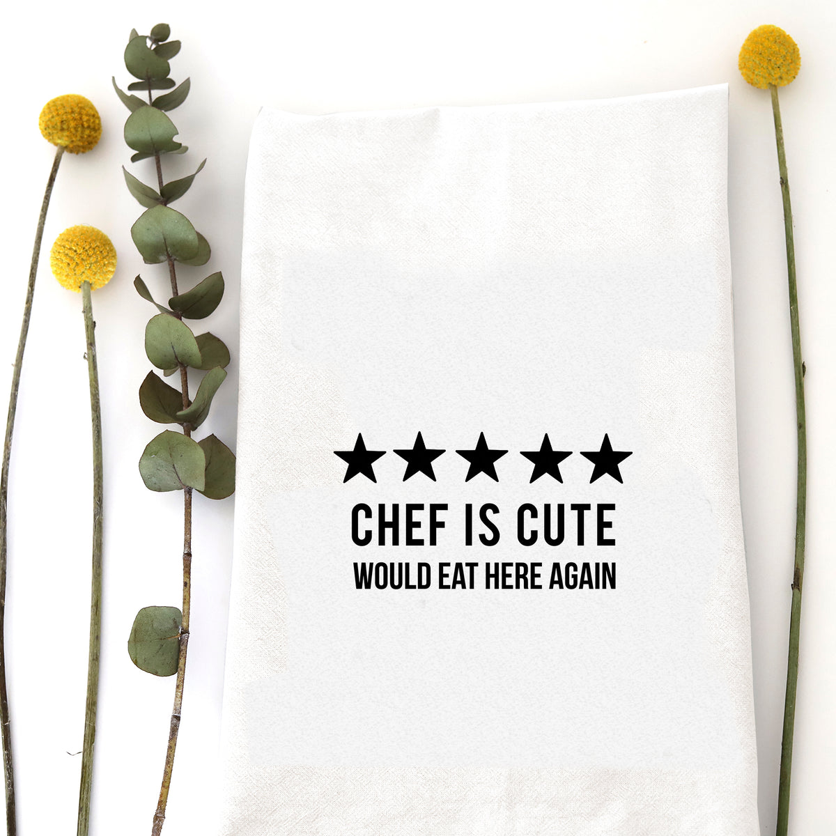 5 Stars Chef Is Cute Tea Towel
