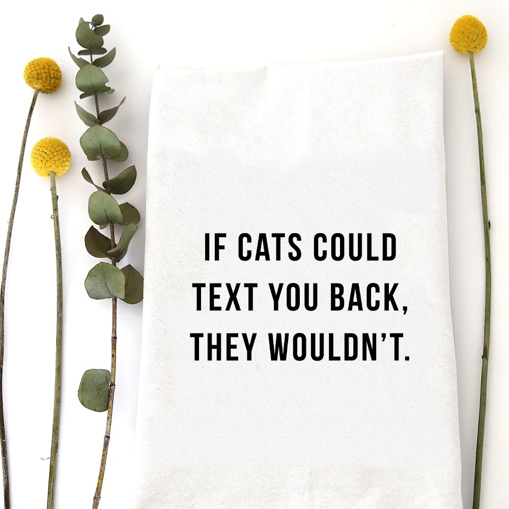 If Cats Could Text Tea Towel