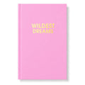 Wildest Dreams Journal