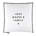 Pillow Love Makes a Family 26 x26 "